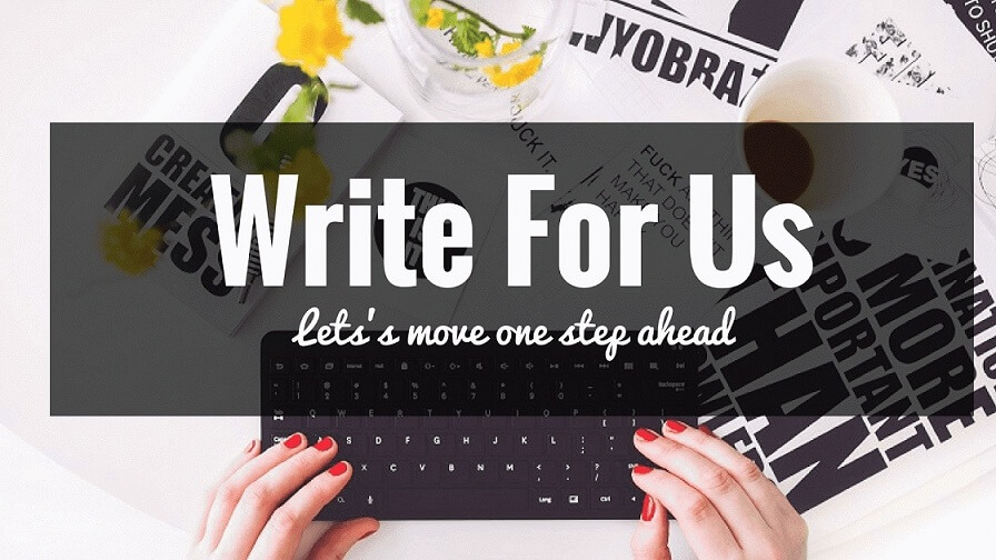 Write For Us Fashion, Lifestyle & Food Guest Posts